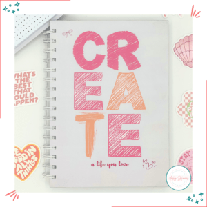 Create a Life You Love Bullet Journal